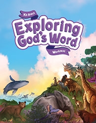 Bible K5 Exploring God's Word Student Worktext