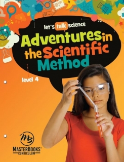 Adventures in the Scientific Method - Let's Talk Science Level 4